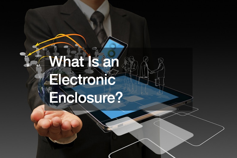 What Is an Electronic Enclosure?